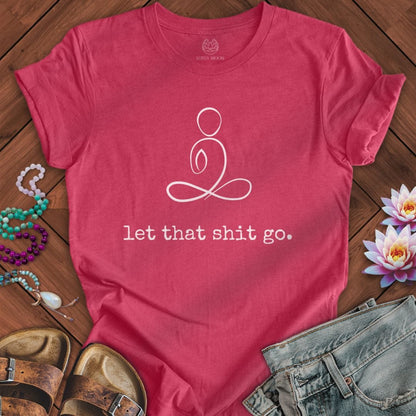 Minimalist Let That Shit Go Tee Heather Raspberry