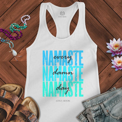 Namaste Every Damn Day Tank Solid White