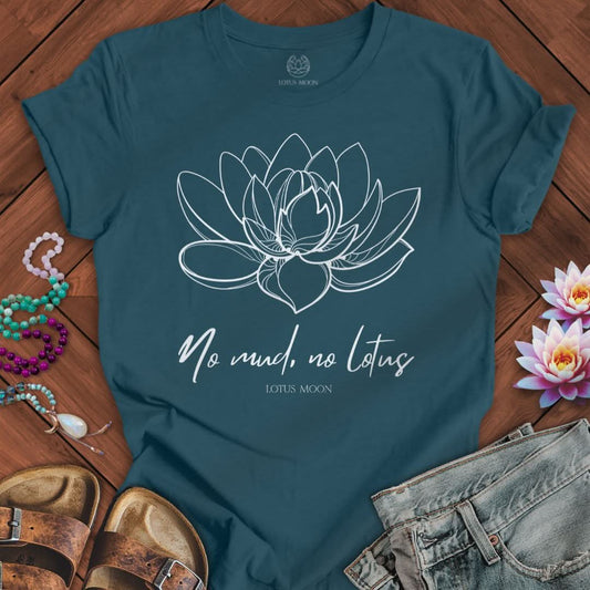 No Mud No Lotus Tee Deep Teal