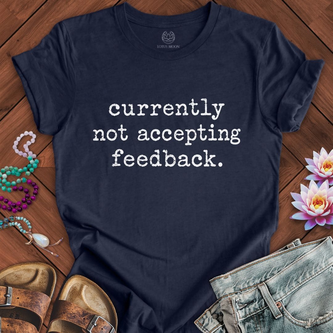 Not Accepting Feedback Tee Heather Midnight Navy