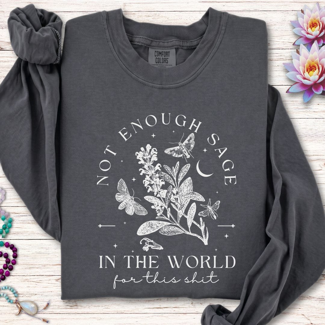 Printify Long-sleeve Not Enough Sage Long Sleeve Tee Pepper / S