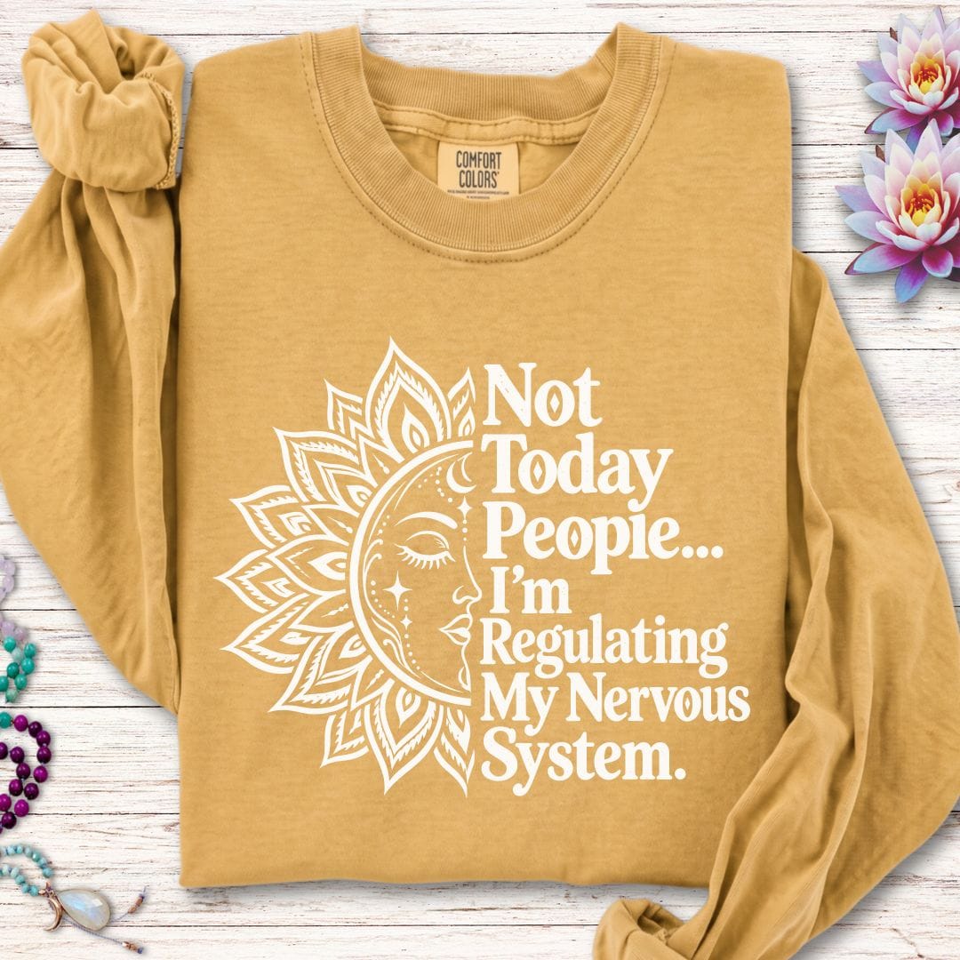 Printify Long-sleeve Not Today Long Sleeve Tee Mustard / S