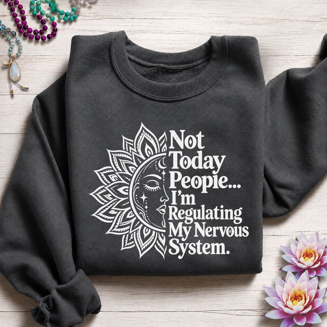 Printify Sweatshirt Not Today Sweatshirt Dark Heather / S