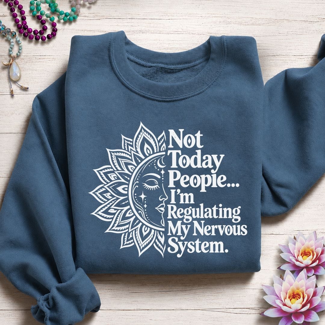 Printify Sweatshirt Not Today Sweatshirt Indigo Blue / S