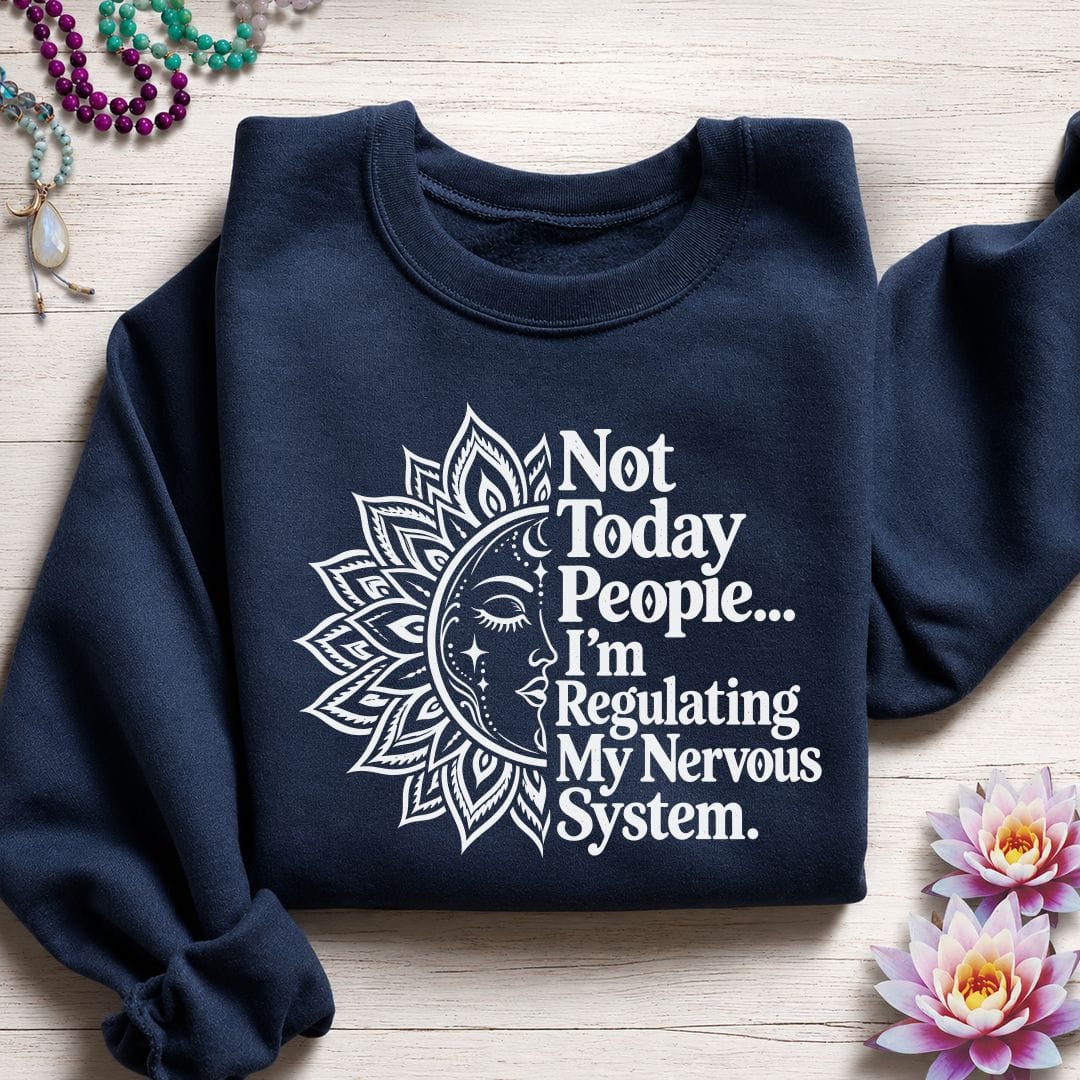 Printify Sweatshirt Not Today Sweatshirt Navy / S