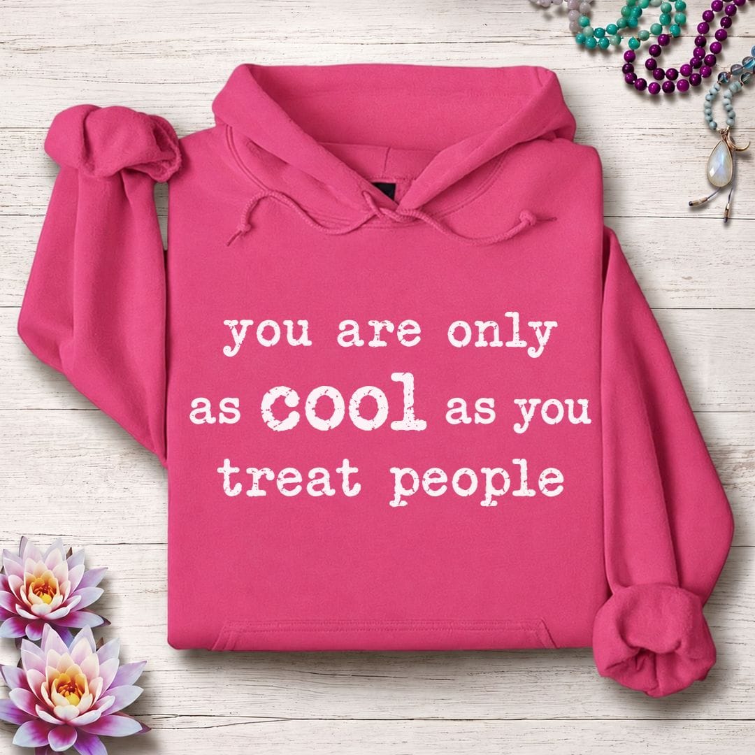 Only As Cool Hoodie Heliconia