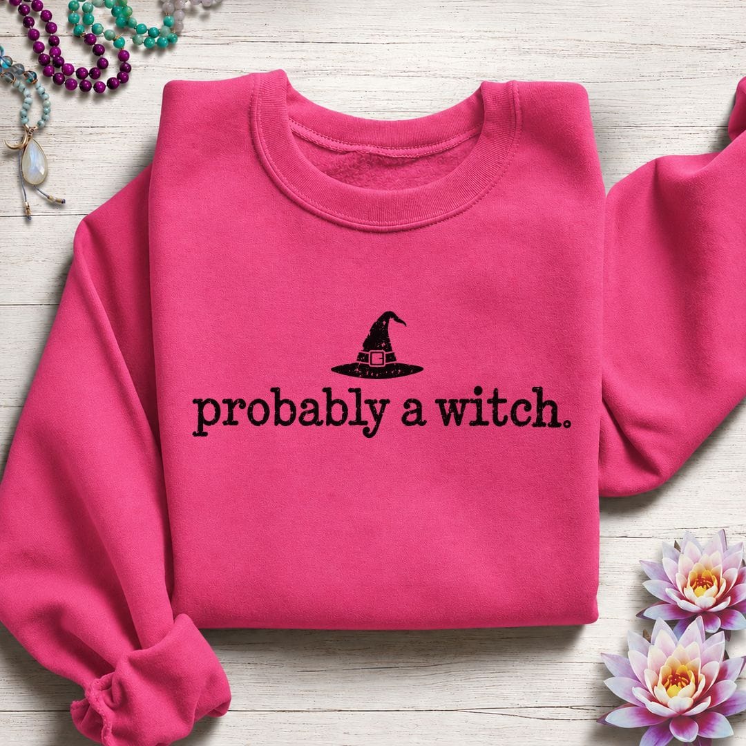 Probably A Witch Sweatshirt Heliconia