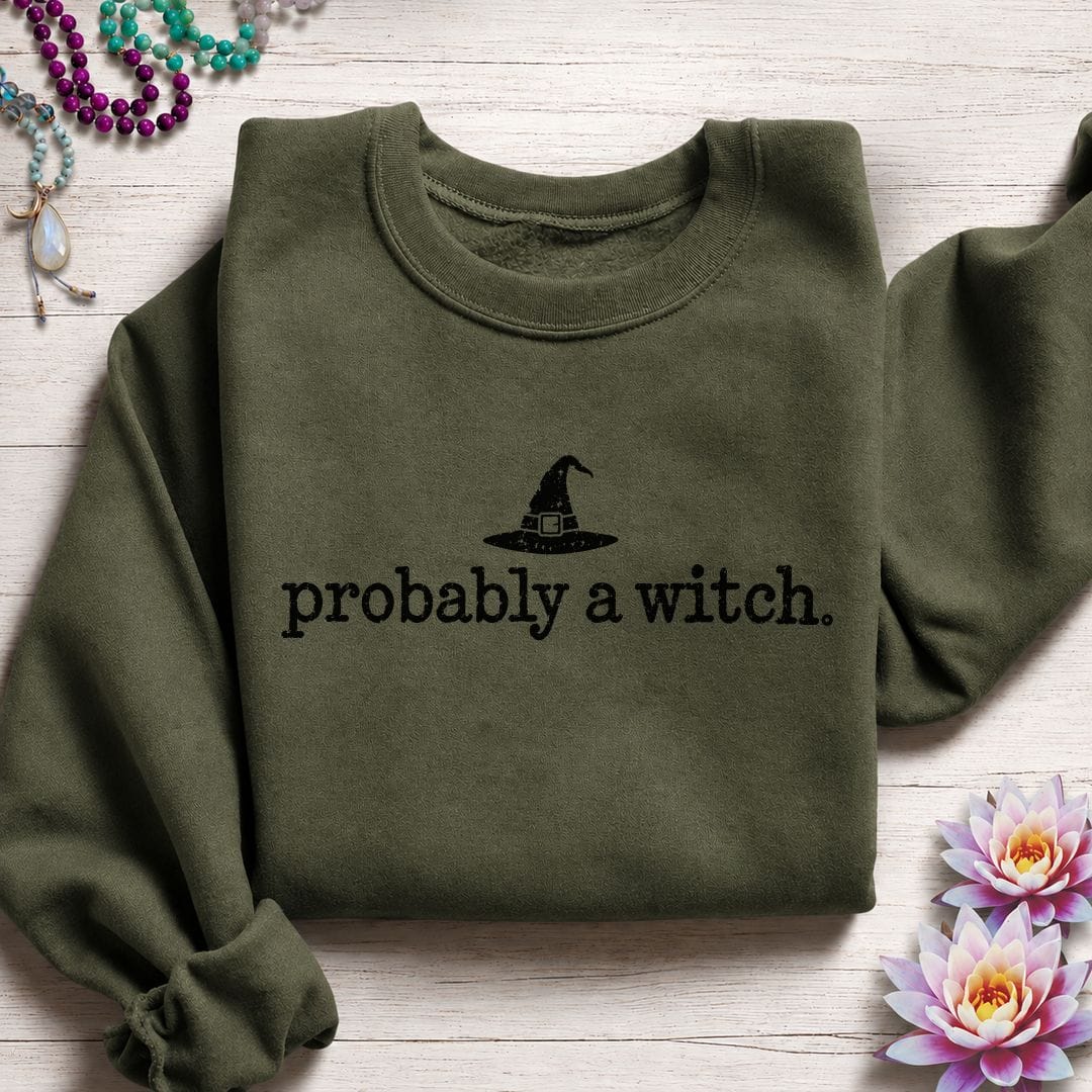 Probably A Witch Sweatshirt Military Green