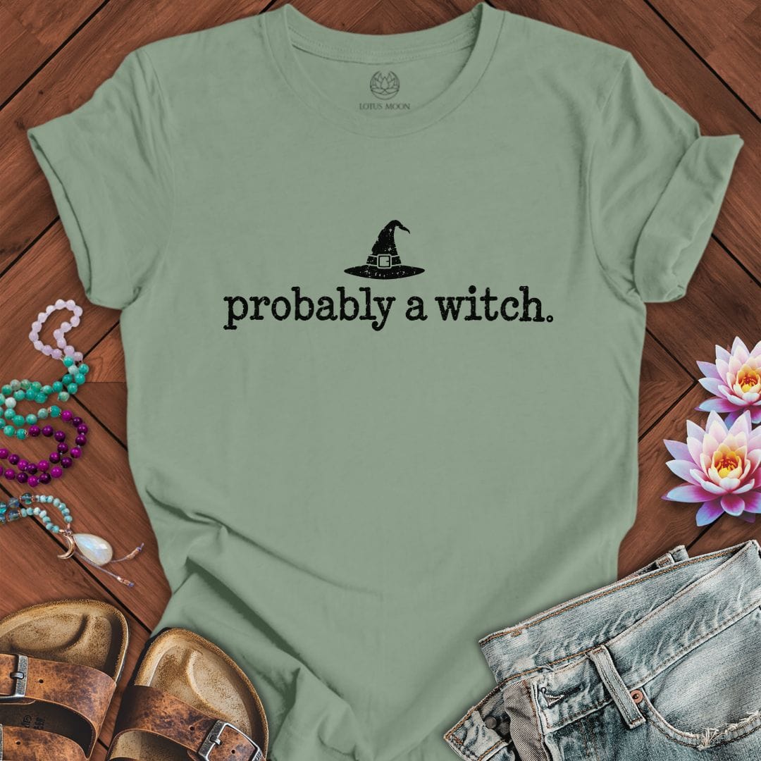 Probably A Witch Tee Sage