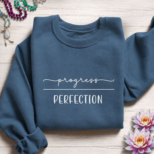Progress Over Perfection Sweatshirt Indigo Blue