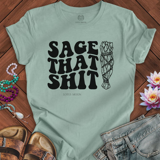 Sage That Sh*t Tee Dusty Blue