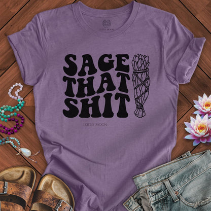 Sage That Sh*t Tee Heather Purple