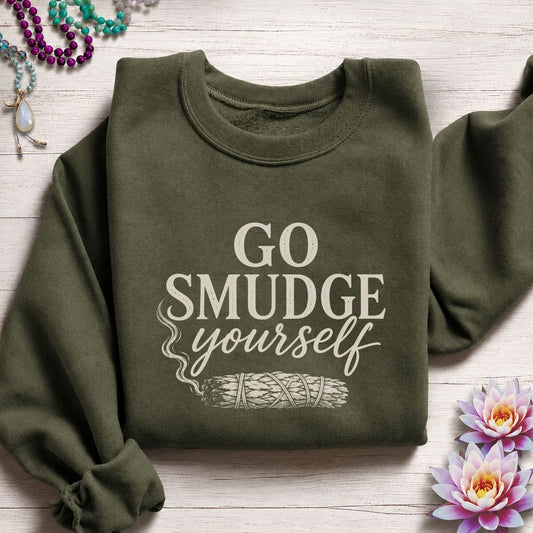 Smudge Yourself Sweatshirt Military Green