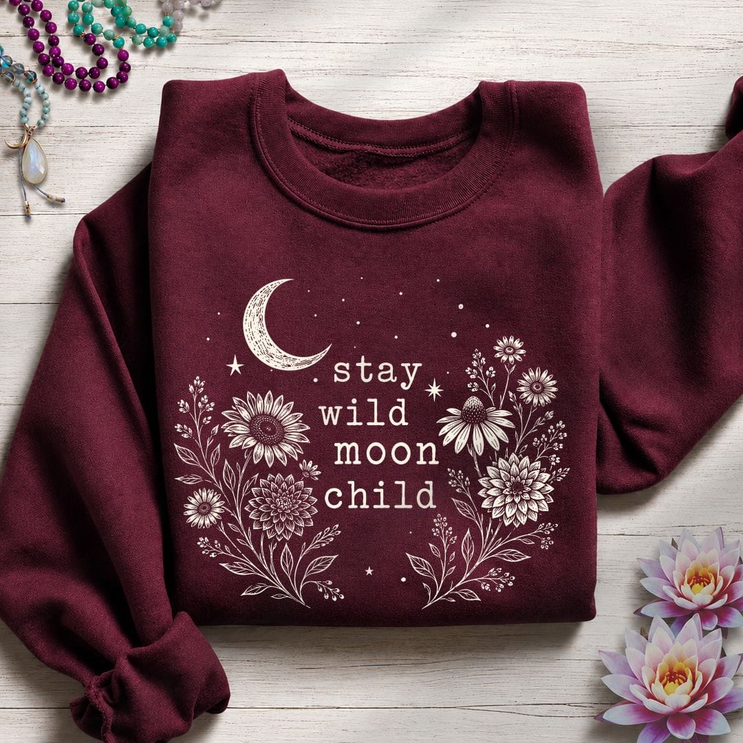 Stay Wild Autumn Sweatshirt Maroon