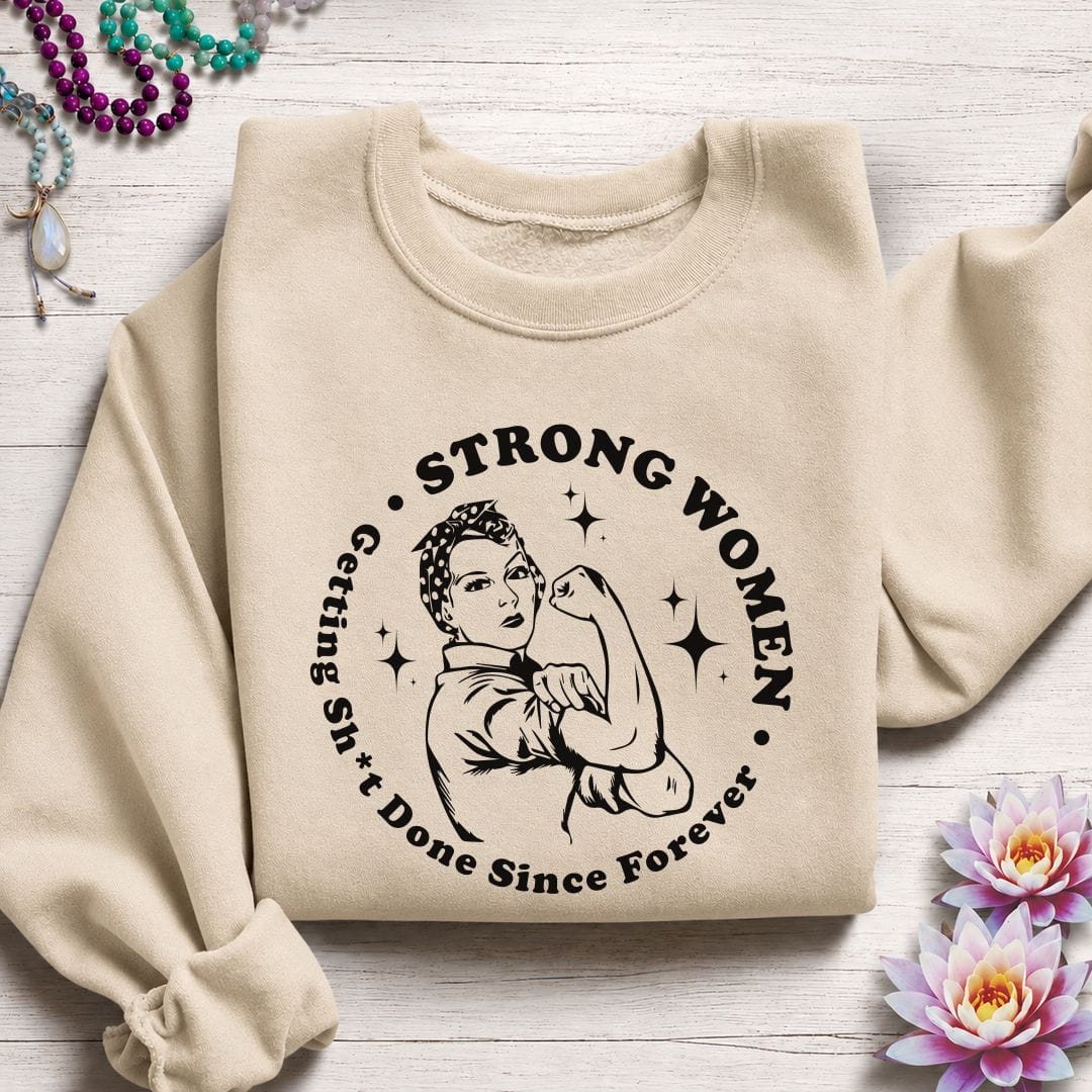 Strong Women Sweatshirt Sand