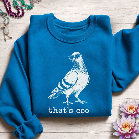 That's Coo Sweatshirt Sapphire