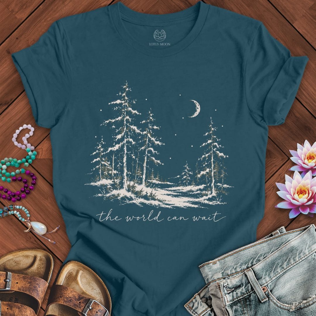 The World Can Wait Tee Deep Teal