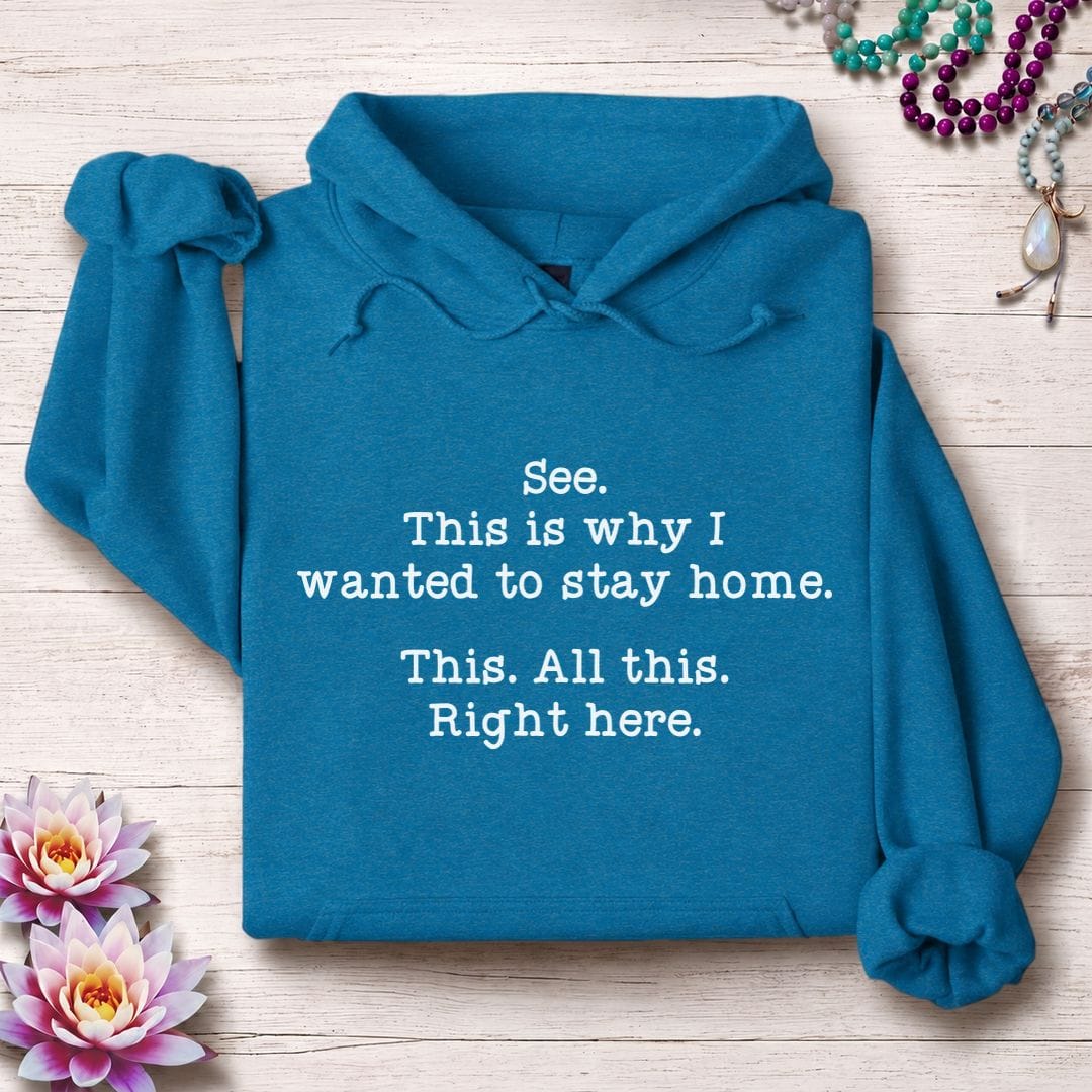 Printify Hoodie This Right Here Hoodie Antique Sapphire / S