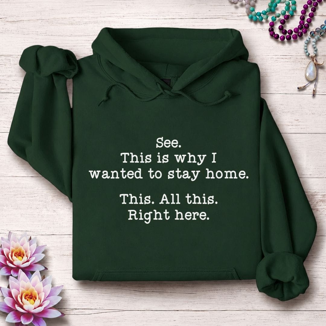 Printify Hoodie This Right Here Hoodie Forest Green / S