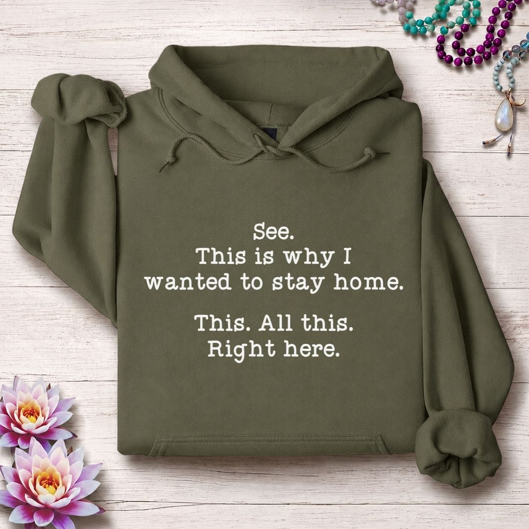 Printify Hoodie This Right Here Hoodie Military Green / S