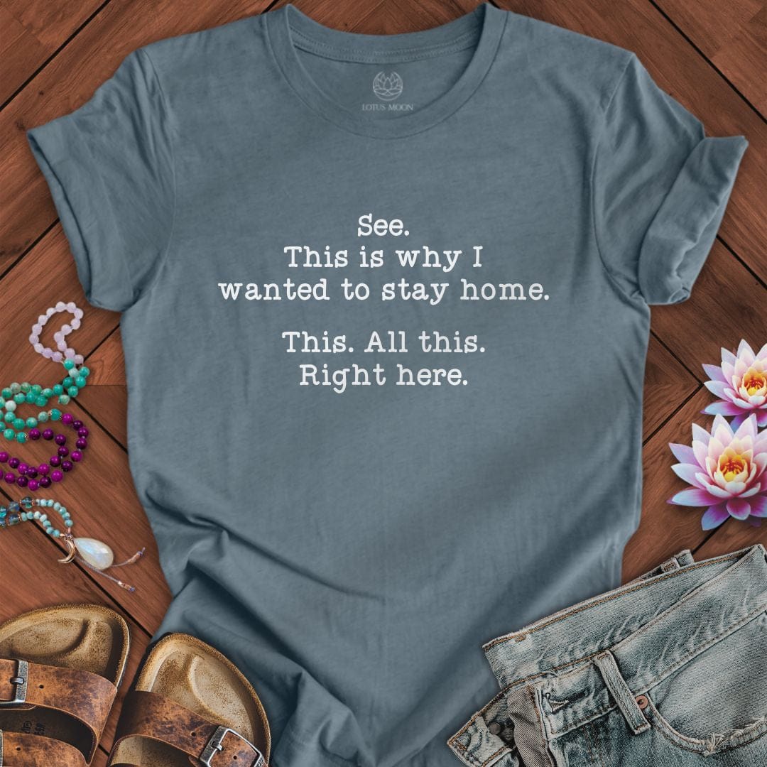 This Right Here Tee Heather Slate