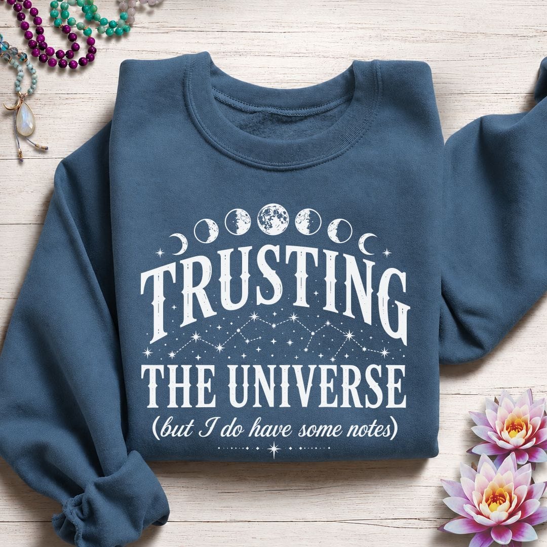 Trusting The Universe Sweatshirt Indigo Blue