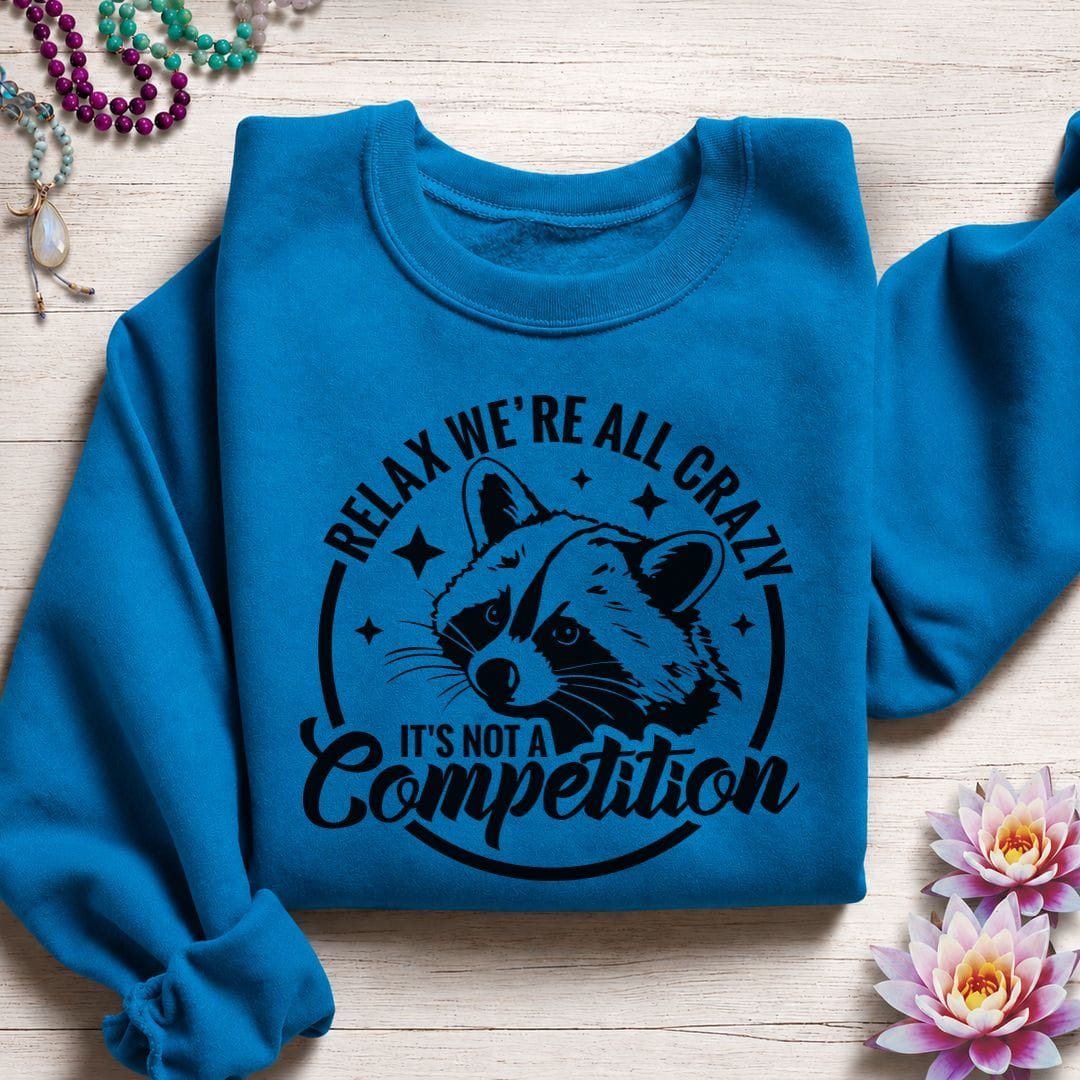 Printify Sweatshirt We're All Crazy Sweatshirt Sapphire / S