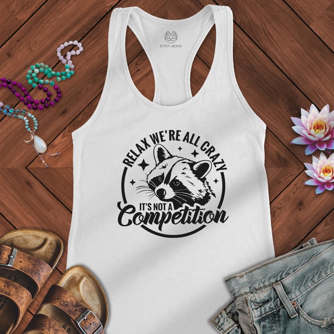We're All Crazy Tank Solid White
