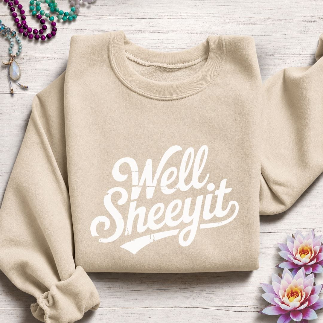 Well Sheeyit Sweatshirt Sand