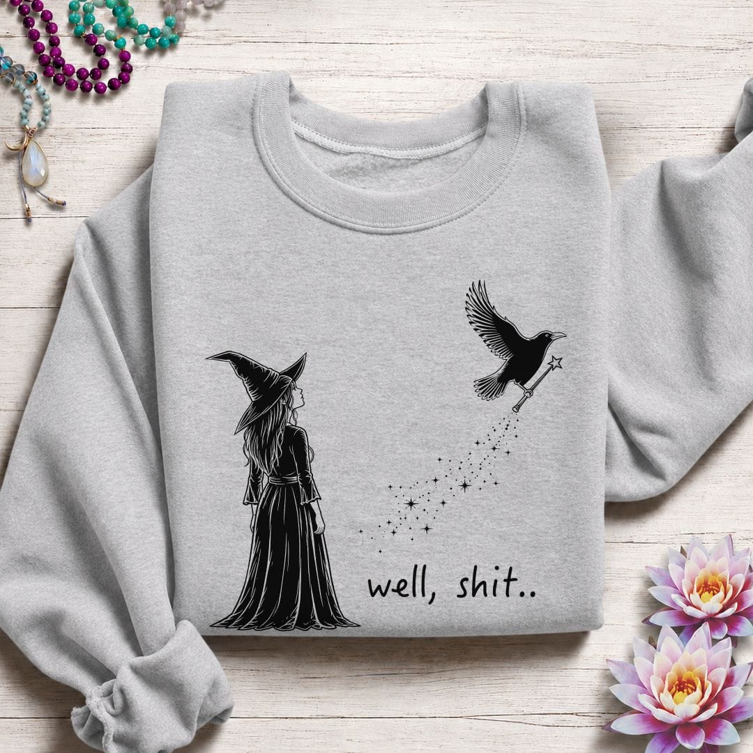 Printify Sweatshirt Well Shit Sweatshirt Sport Grey / S