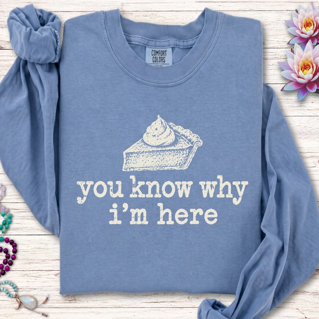 Printify Long-sleeve Why I'm Here Long Sleeve Tee Blue Jean / S