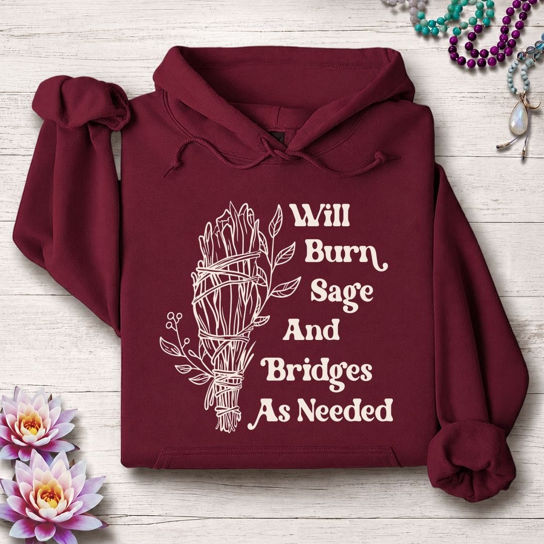 Printify Hoodie Will Burn Sage Hoodie Maroon / S