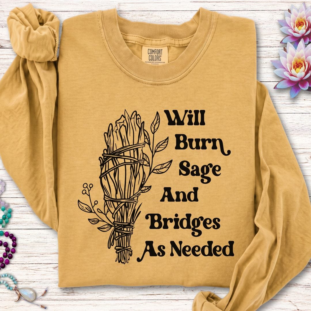 Printify Long-sleeve Will Burn Sage Long Sleeve Tee Mustard / S