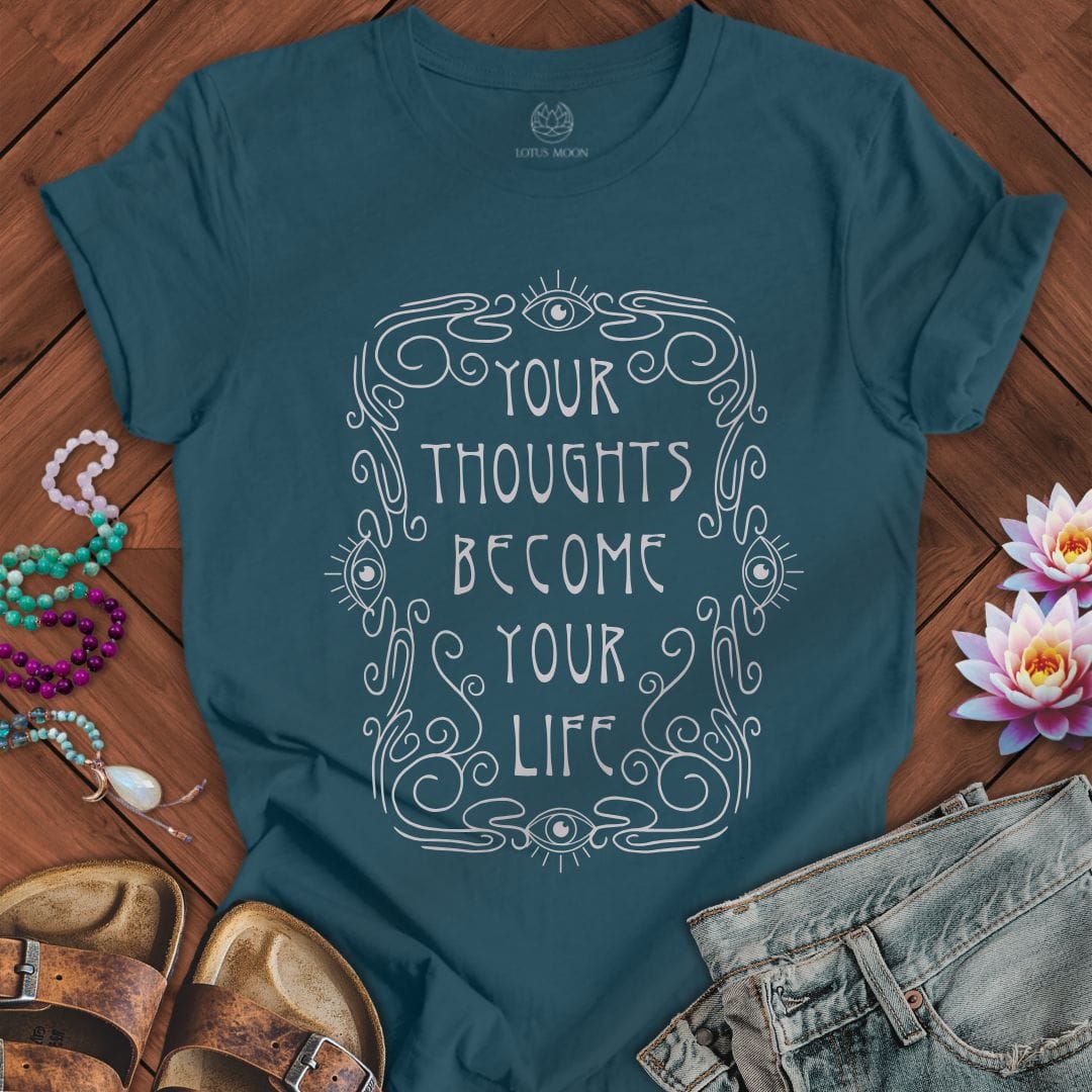 Your Thoughts Tee Deep Teal