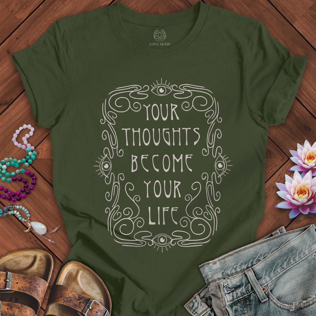 Your Thoughts Tee Military Green